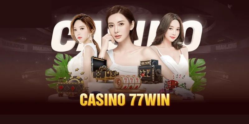 casino-77WIN-tom-tat