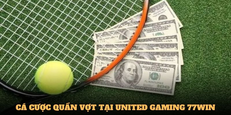 quan-vot-la-bo-mon-hap-dan-tai-united gaming-77win