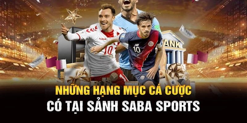 saba-sports-77win-cac-loai-keo-cuoc