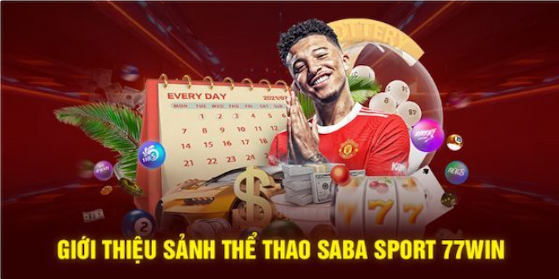 saba-sports-77win-gioi-thieu